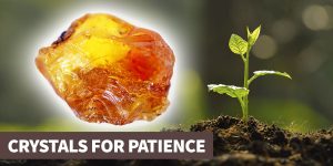 9 Healing Crystals for Patience - Angel Grotto