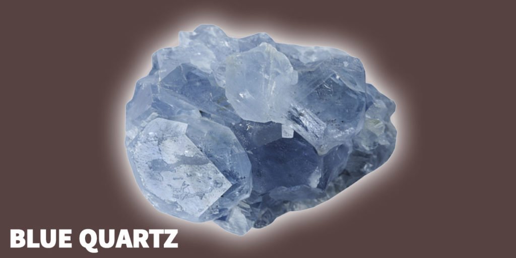 Blue Quartz Healing Properties, Meaning, and Benefits