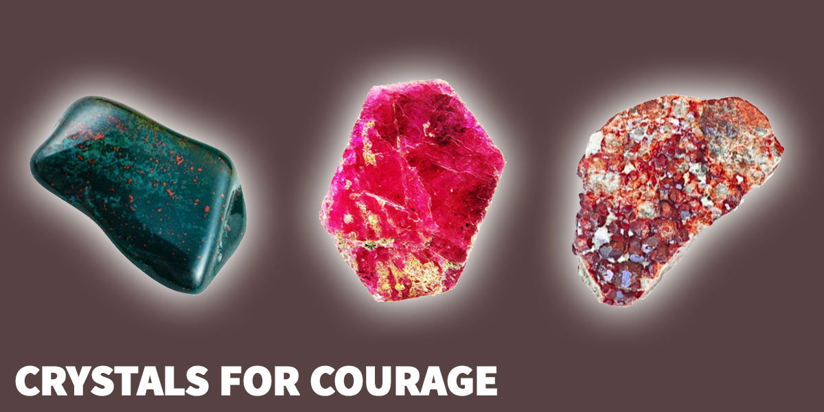 Crystals for courage